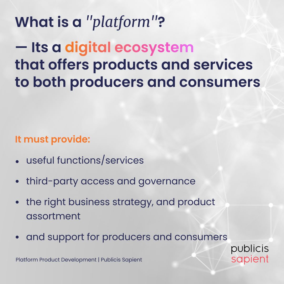the-article-discusses-the-concept-of-a-platform-which-is-a-digital-ecosystem-that-offers-products-and-services-to-both-producers-and-consumers